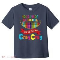 100 Days Of School Got Me Feeling Cray Cray Toddler T-Shirt thumb 0