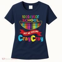 100 Days Of School Got Me Feeling Cray Cray Women's T-Shirt thumb 0