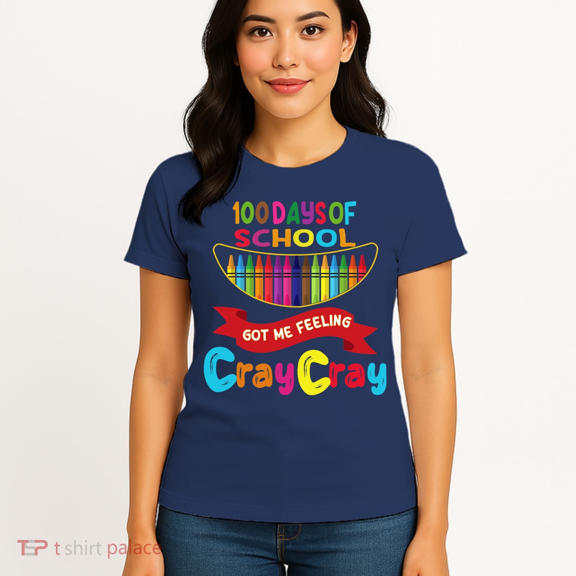 100 Days Of School Got Me Feeling Cray Cray Women's T-Shirt