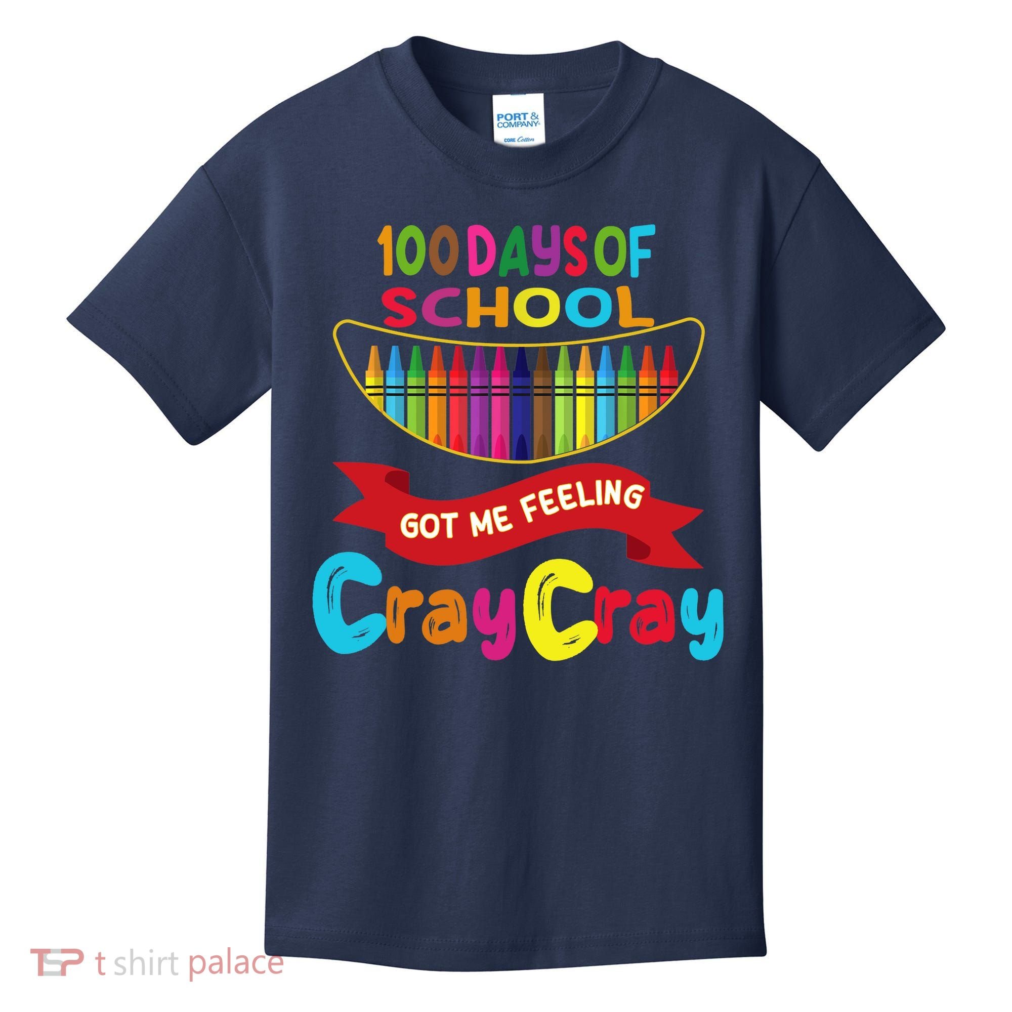 100 Days Of School Got Me Feeling Cray Cray Kids T-Shirt
