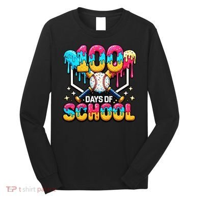 100 Days Of School Baseball Drip 100th Day Long Sleeve Shirt