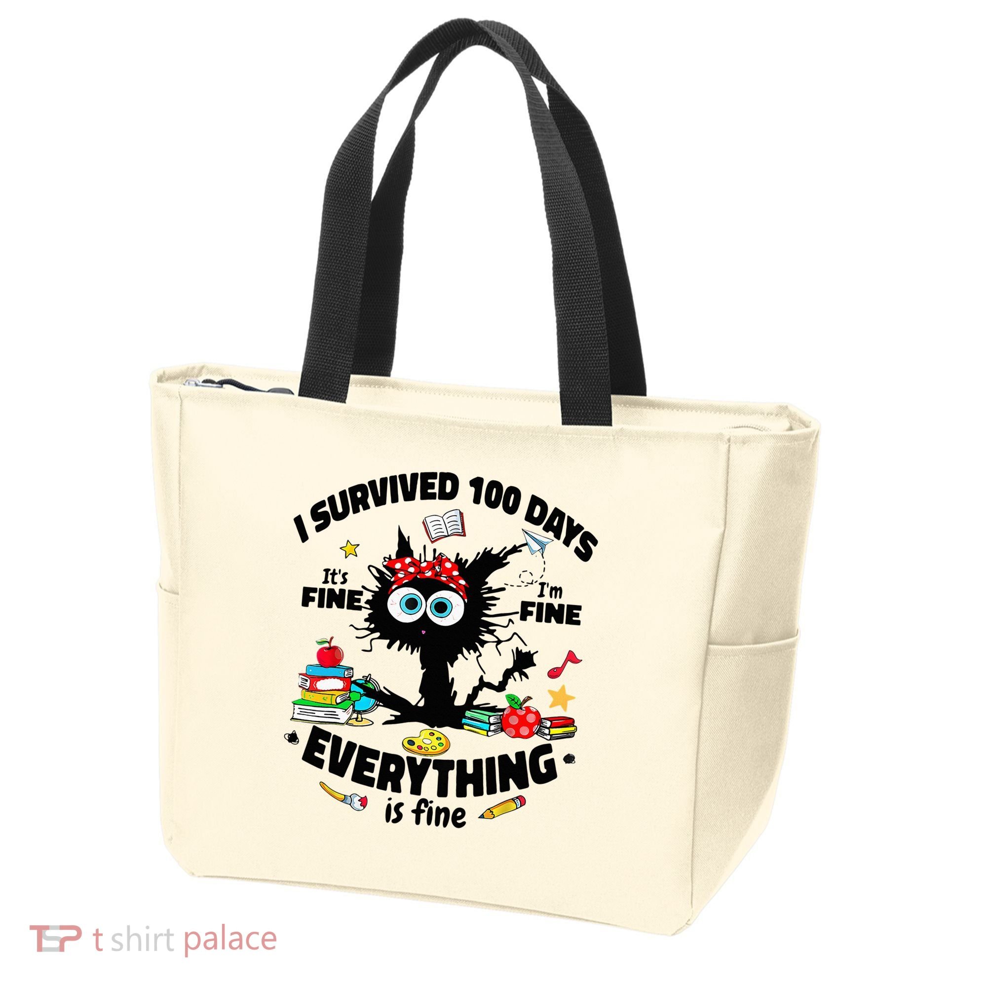 100 Days Of School ItS Fine IM Fine Everything Is Fine Tote Bag