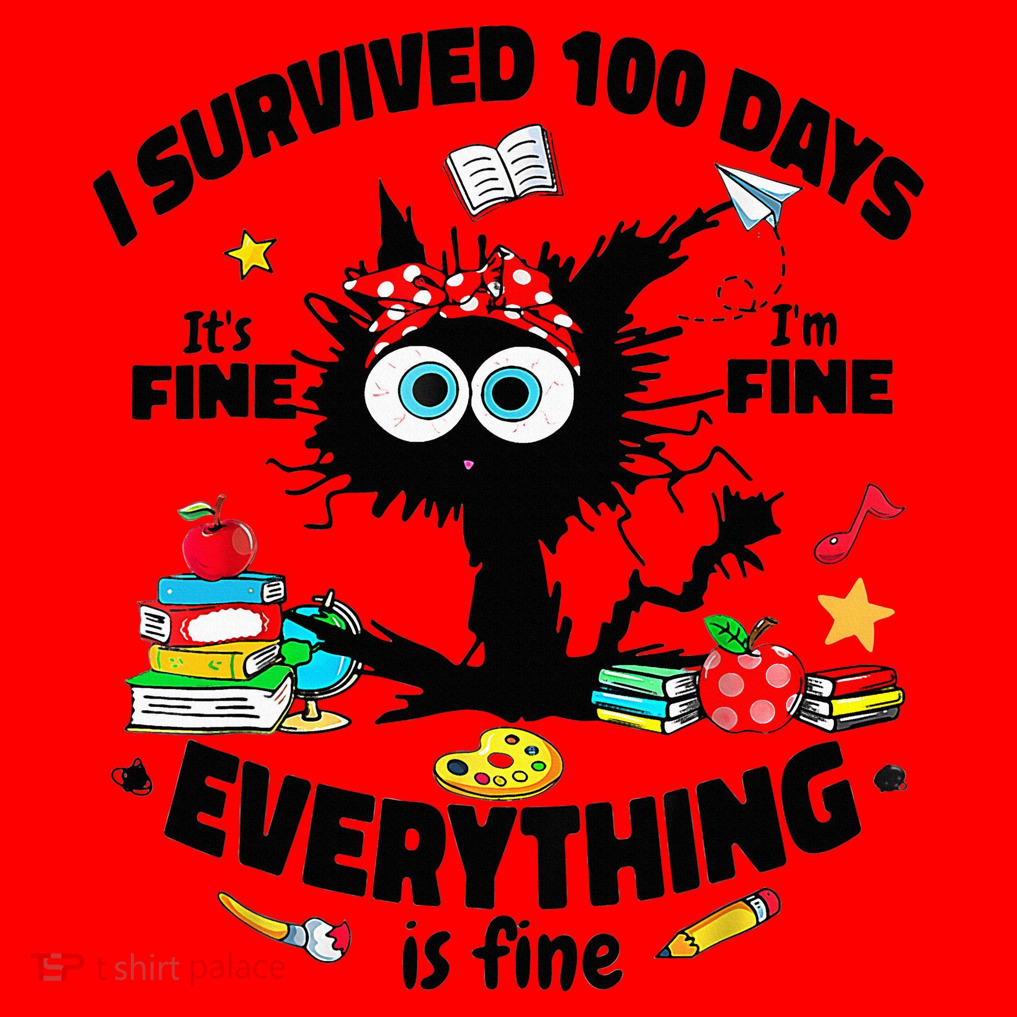 100 Days Of School ItS Fine IM Fine Everything Is Fine Santa Hat
