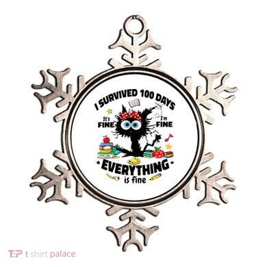 100 Days Of School ItS Fine IM Fine Everything Is Fine Ornament
