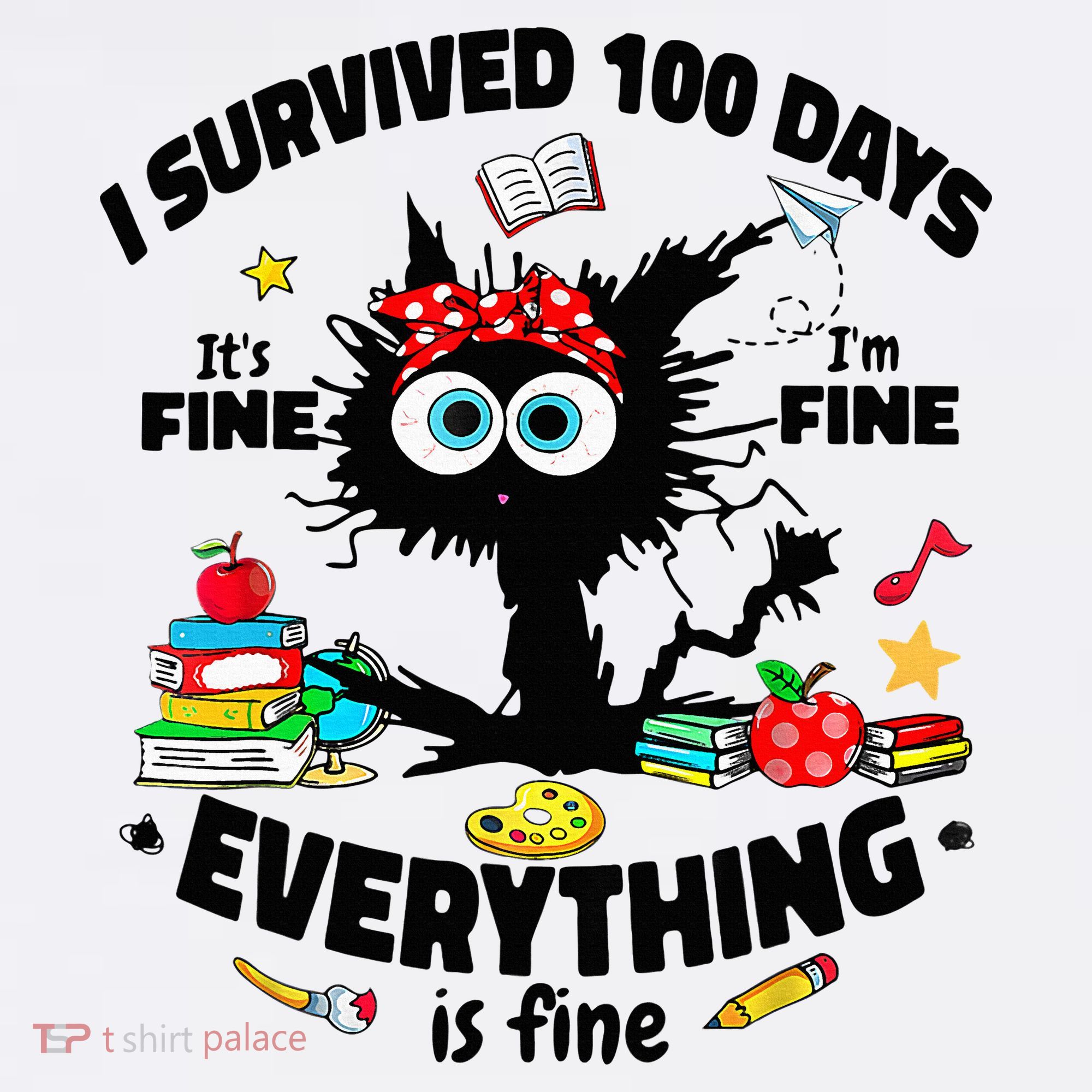 100 Days Of School ItS Fine IM Fine Everything Is Fine Ornament