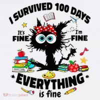 100 Days Of School ItS Fine IM Fine Everything Is Fine Hat thumb 2