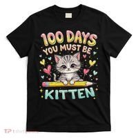 100 Days Of School You Must Be Kitten Approved T-Shirt thumb 0