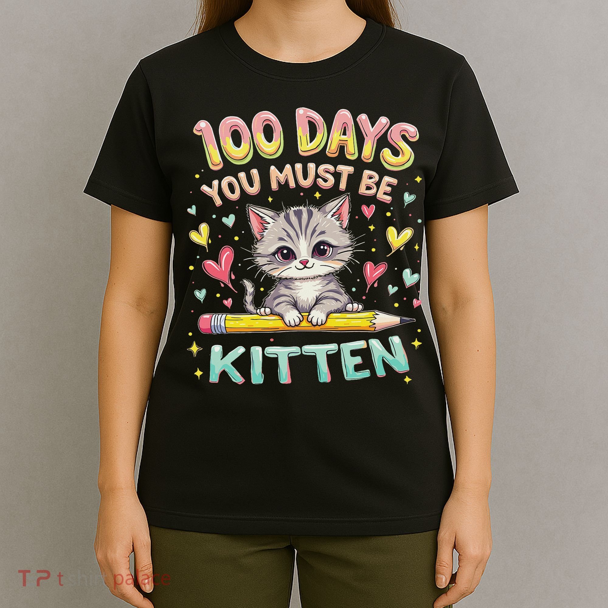 100 Days Of School You Must Be Kitten Approved T-Shirt