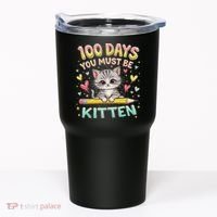 100 Days Of School You Must Be Kitten Approved Tumbler thumb 0