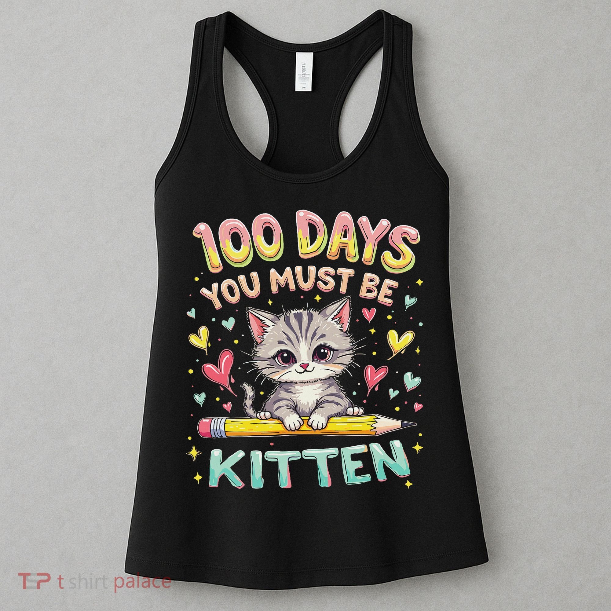 100 Days Of School You Must Be Kitten Approved Women's Tank Top