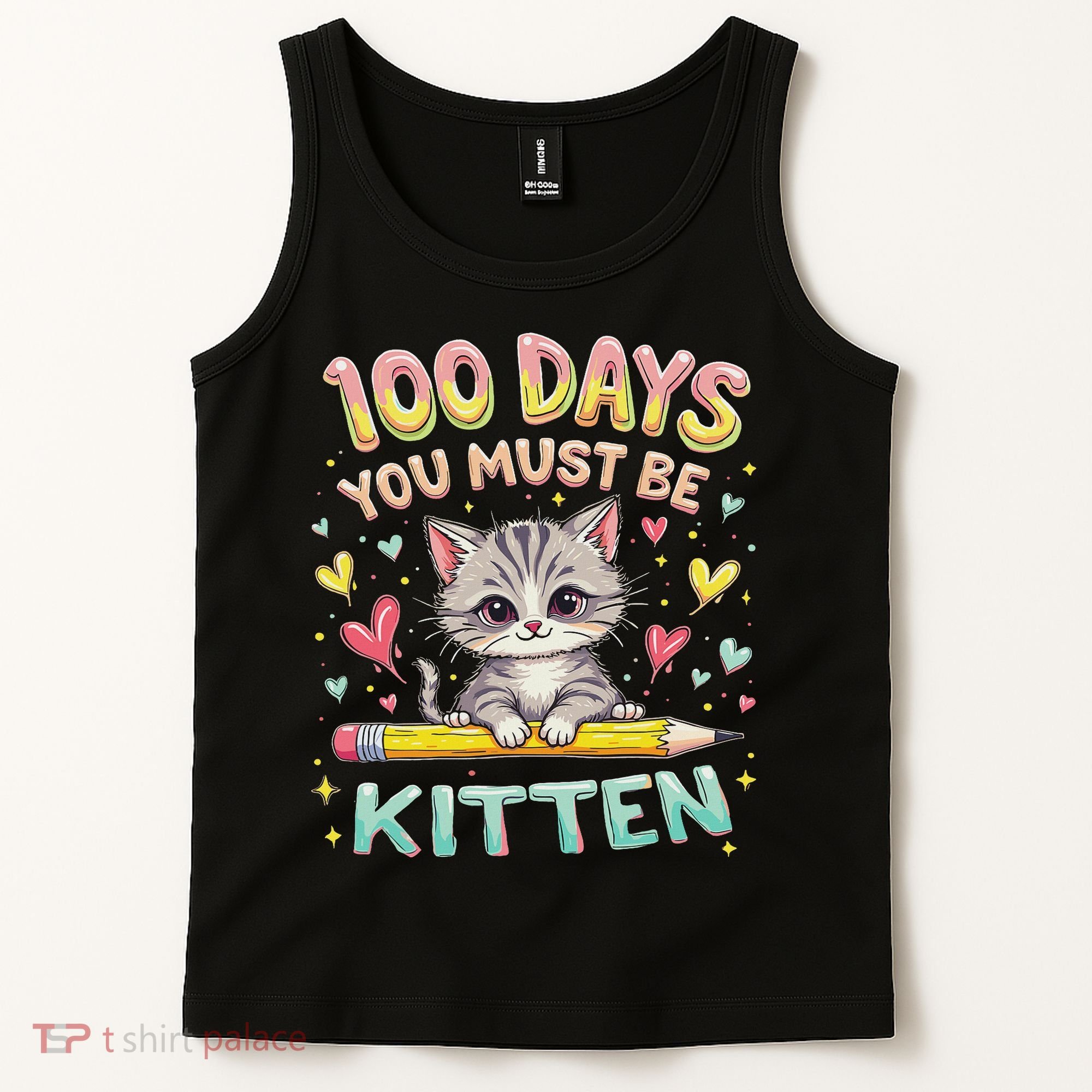 100 Days Of School You Must Be Kitten Approved Tank Top