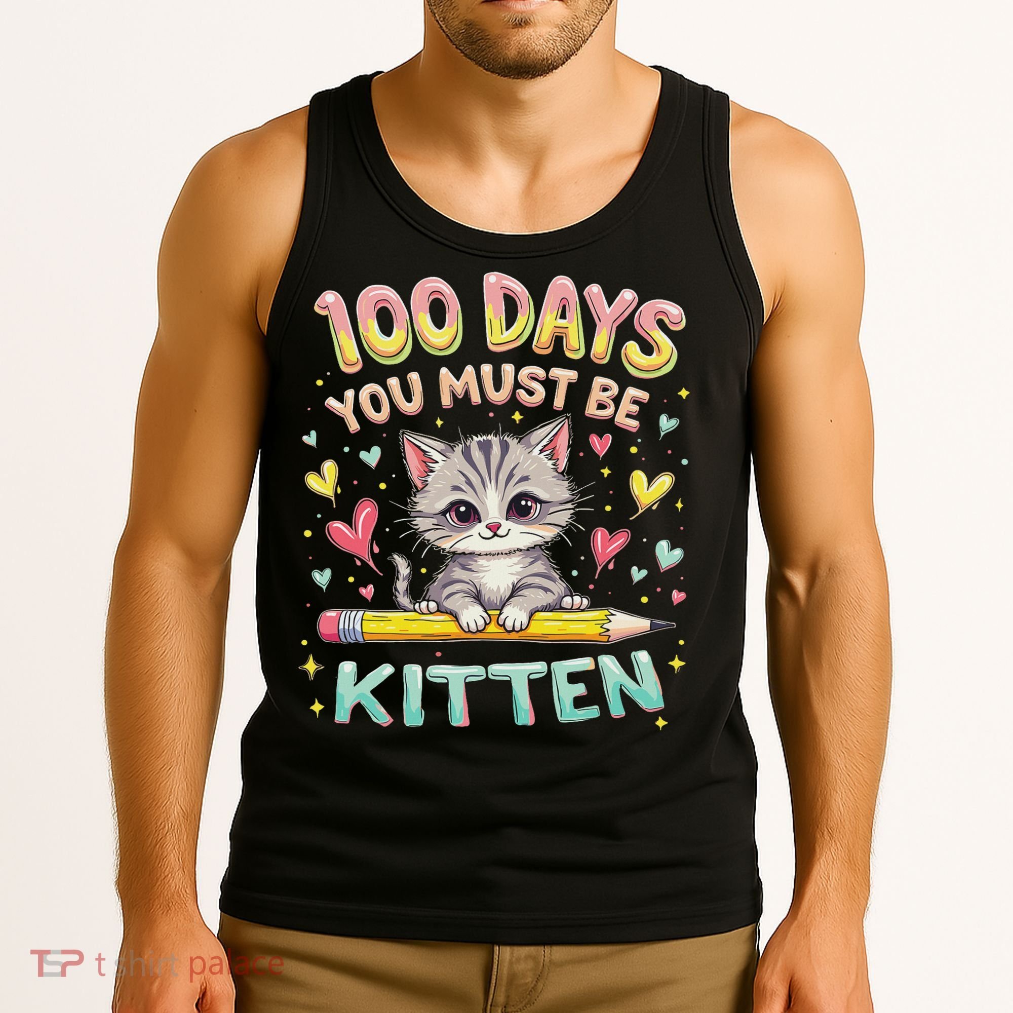 100 Days Of School You Must Be Kitten Approved Tank Top