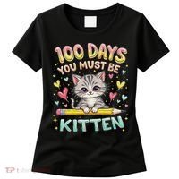 100 Days Of School You Must Be Kitten Approved Women's T-Shirt thumb 0