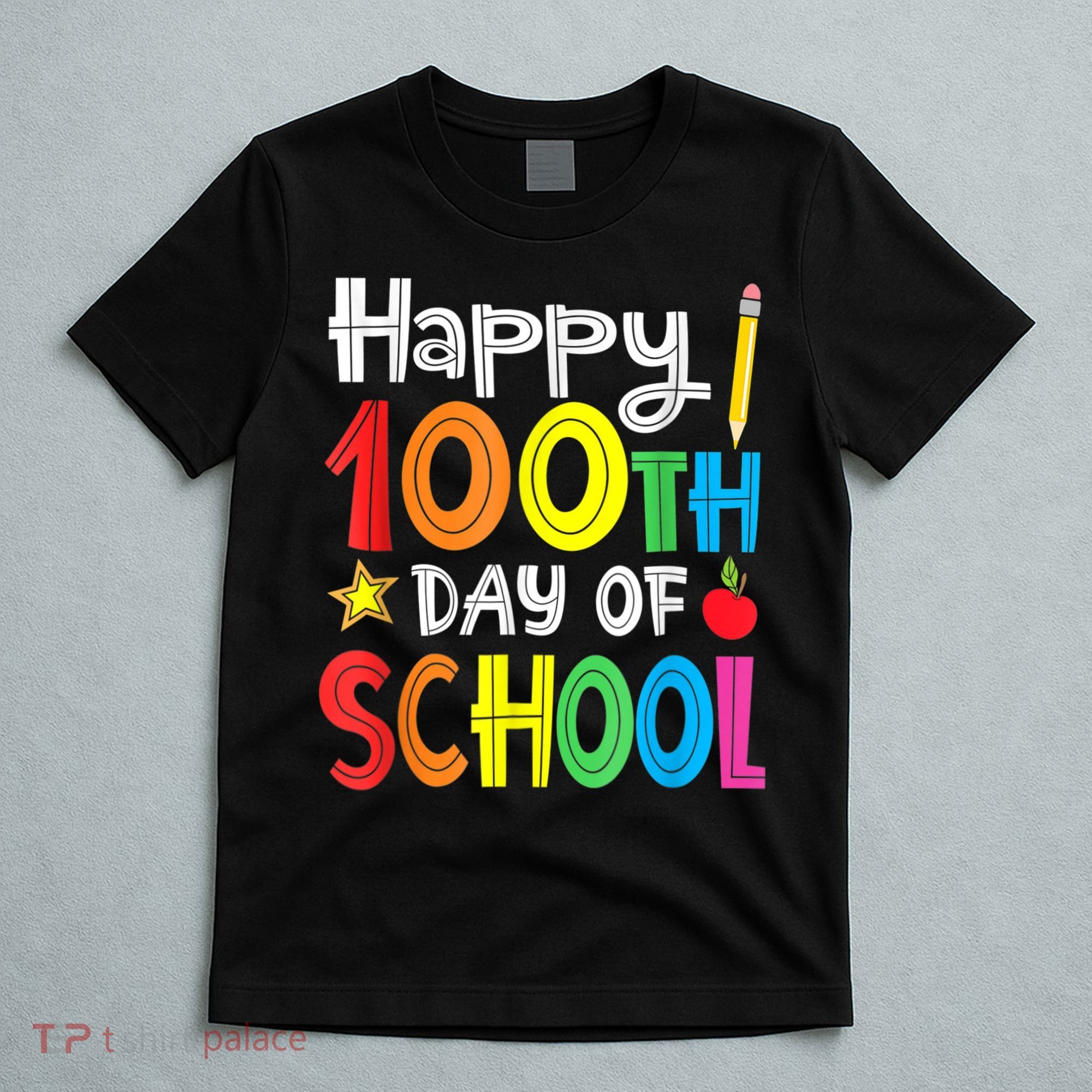 100th Day Of School A Gift For Teachers Kids Child Happy 100 Days T-Shirt