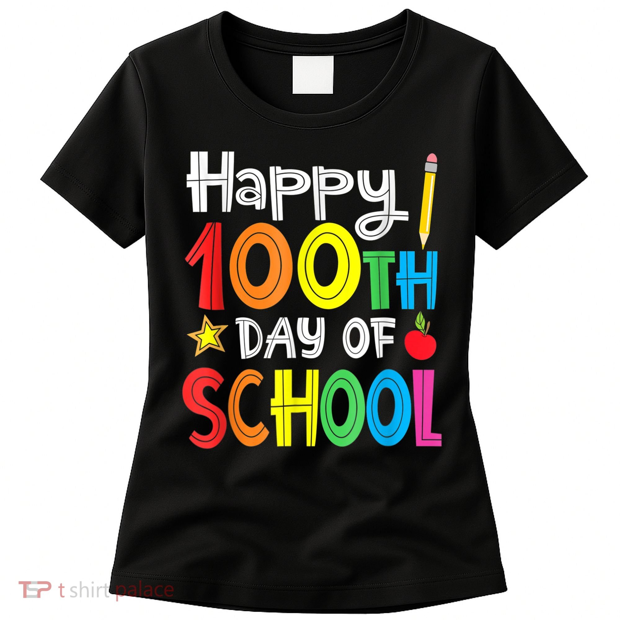 100th Day Of School A Gift For Teachers Kids Child Happy 100 Days Women's T-Shirt