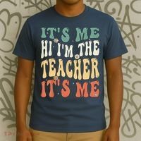 100th Day Of School I’m The Teacher It’s Me Funny Teacher T-Shirt thumb 3
