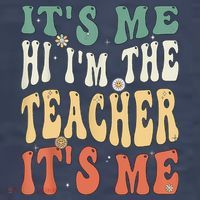 100th Day Of School I’m The Teacher It’s Me Funny Teacher T-Shirt thumb 5