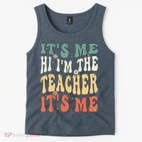 100th Day Of School I’m The Teacher It’s Me Funny Teacher Tank Top thumb 2