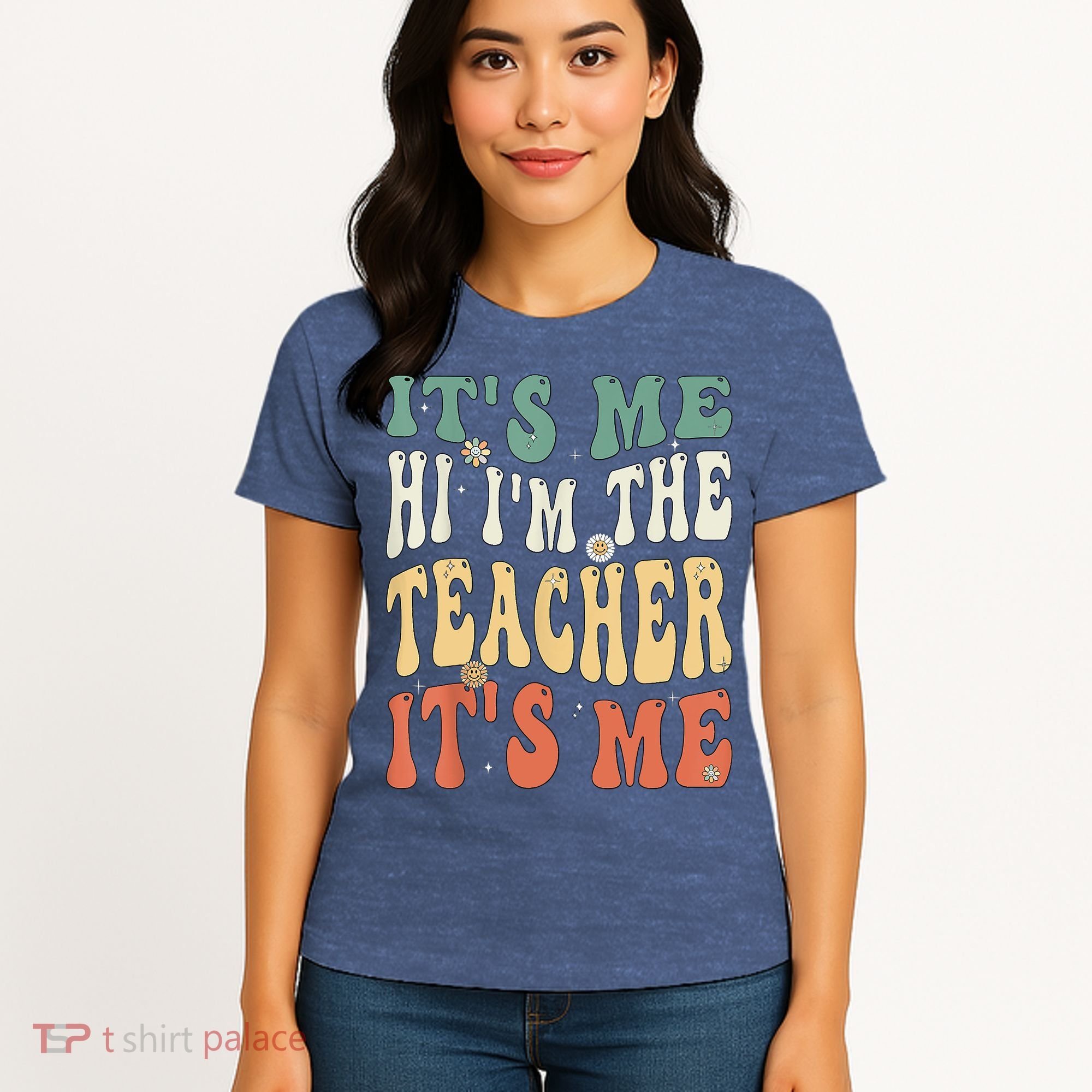 100th Day Of School I’m The Teacher It’s Me Funny Teacher Women's T-Shirt