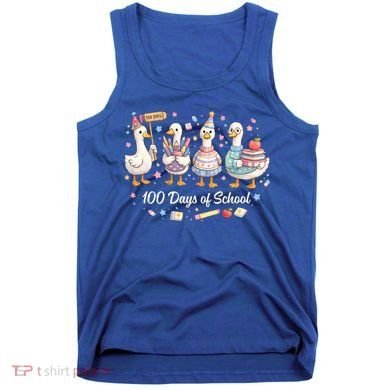 100 Days Of School Ducks Ducks Goose Teacher Student Tank Top