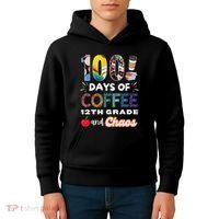 100 Days Of Coffee 12th Grade And Chaos Funny Schoo Teacher Kids Hoodie thumb 4