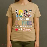 100 Days Of Coffee 12th Grade And Chaos Funny Schoo Teacher T-Shirt thumb 4