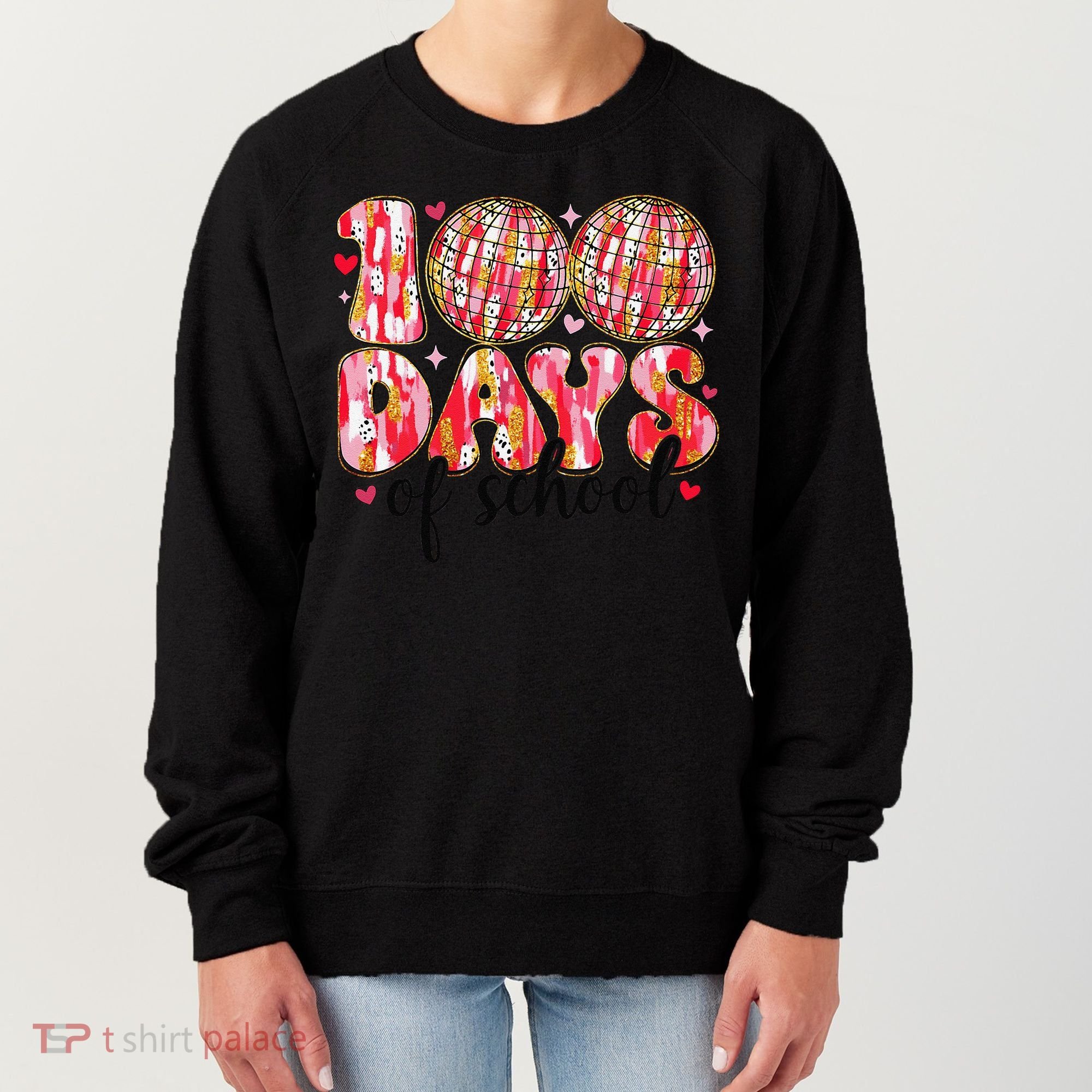 100 Days Of School Retro Disco Ball 100th Day Of School Women's Sweatshirt