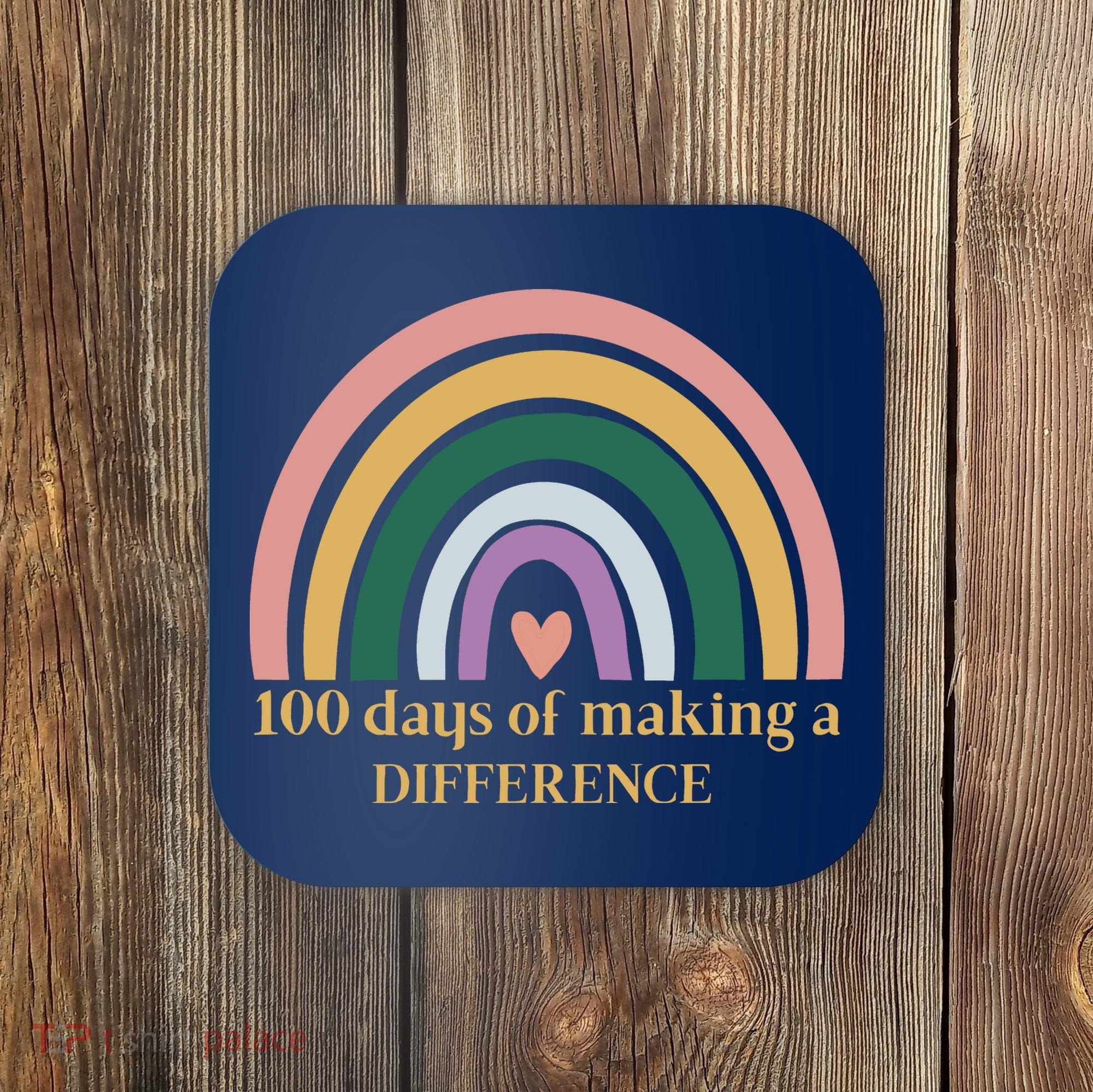 100 Days Of Making A Difference School Rainbow Coaster