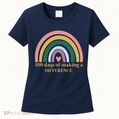 100 Days Of Making A Difference School Rainbow Women's T-Shirt