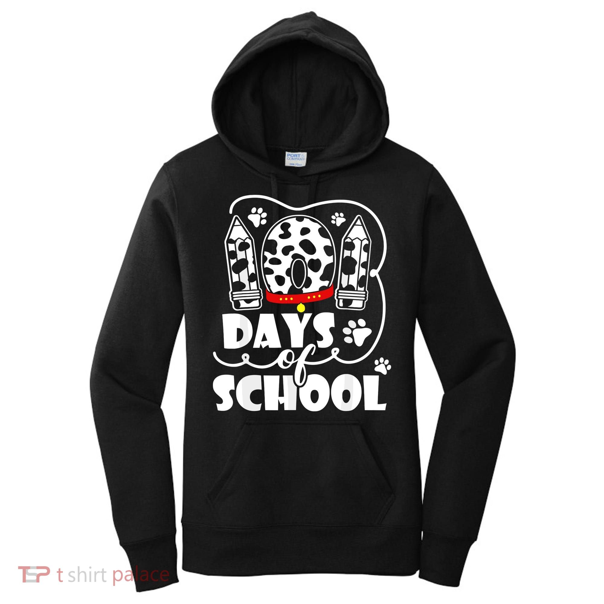 101 Days Of School Dalmatian Dog 100 Days Smarter Women's Hoodie