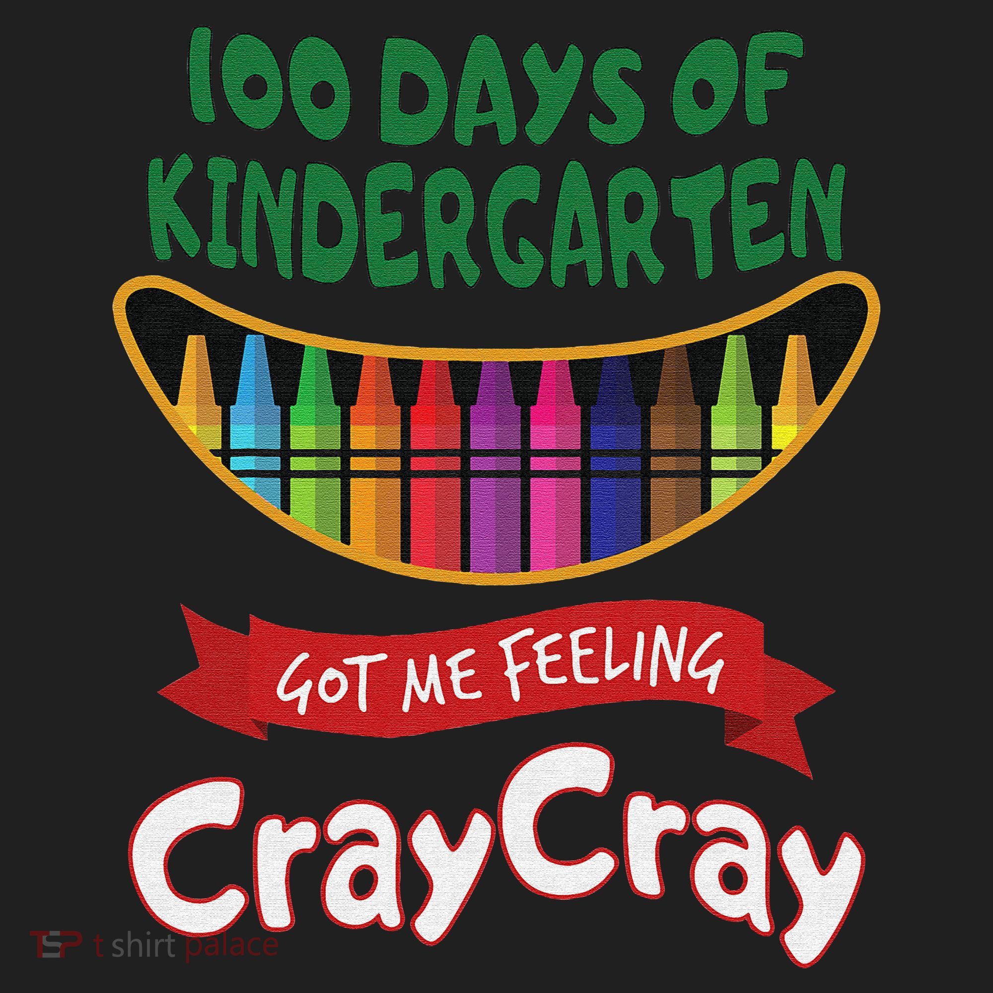 100 Days Of Kindergarten Got Me Feeling Cray Cray Beanie