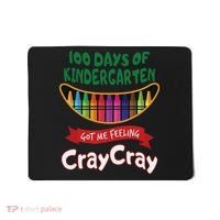 100 Days Of Kindergarten Got Me Feeling Cray Cray Mousepad thumb 0