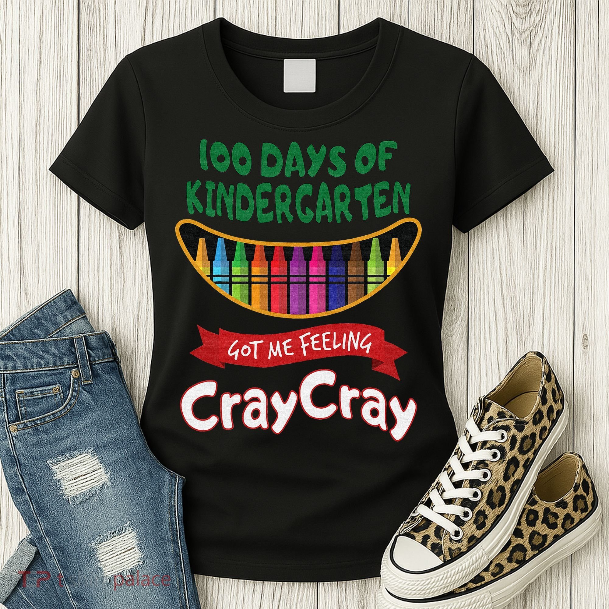 100 Days Of Kindergarten Got Me Feeling Cray Cray Women's T-Shirt