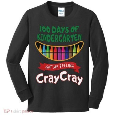 100 Days Of Kindergarten Got Me Feeling Cray Cray Kids Long Sleeve Shirt