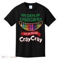 100 Days Of Kindergarten Got Me Feeling Cray Cray Kids T-Shirt thumb 0