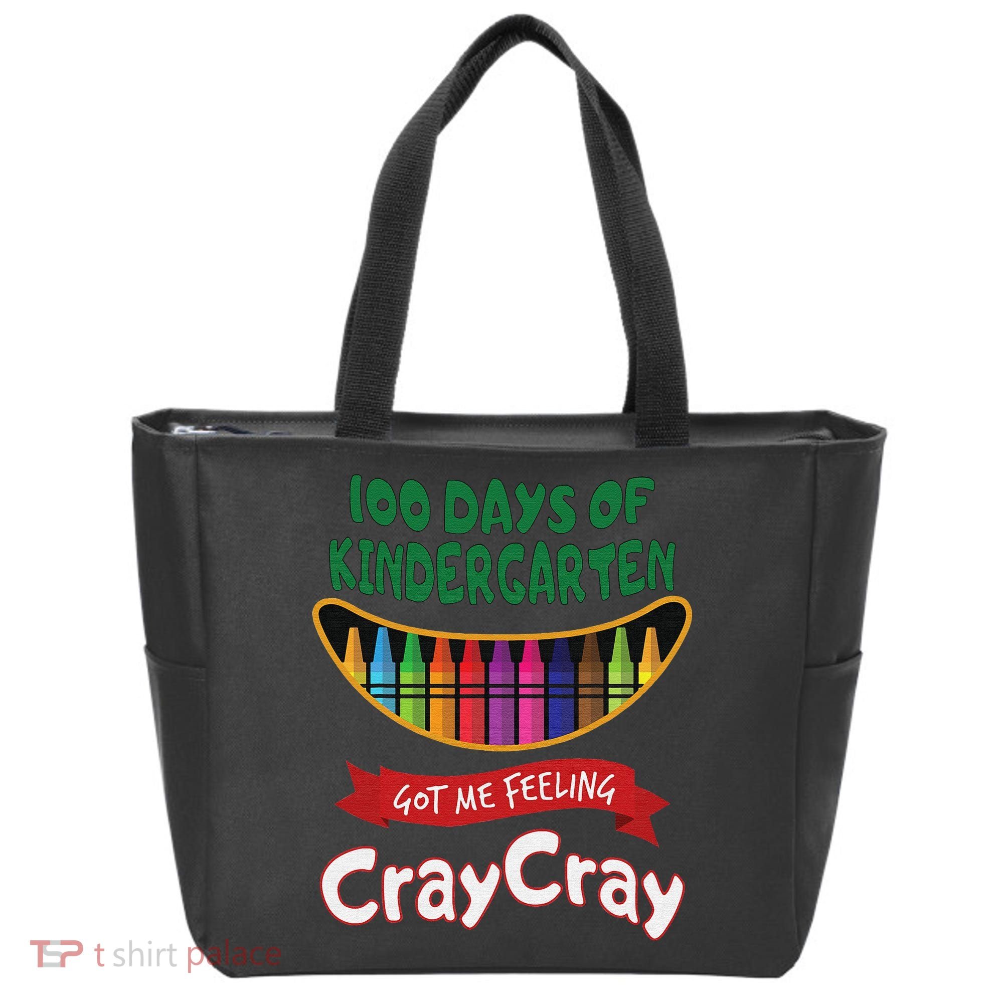 100 Days Of Kindergarten Got Me Feeling Cray Cray Tote Bag