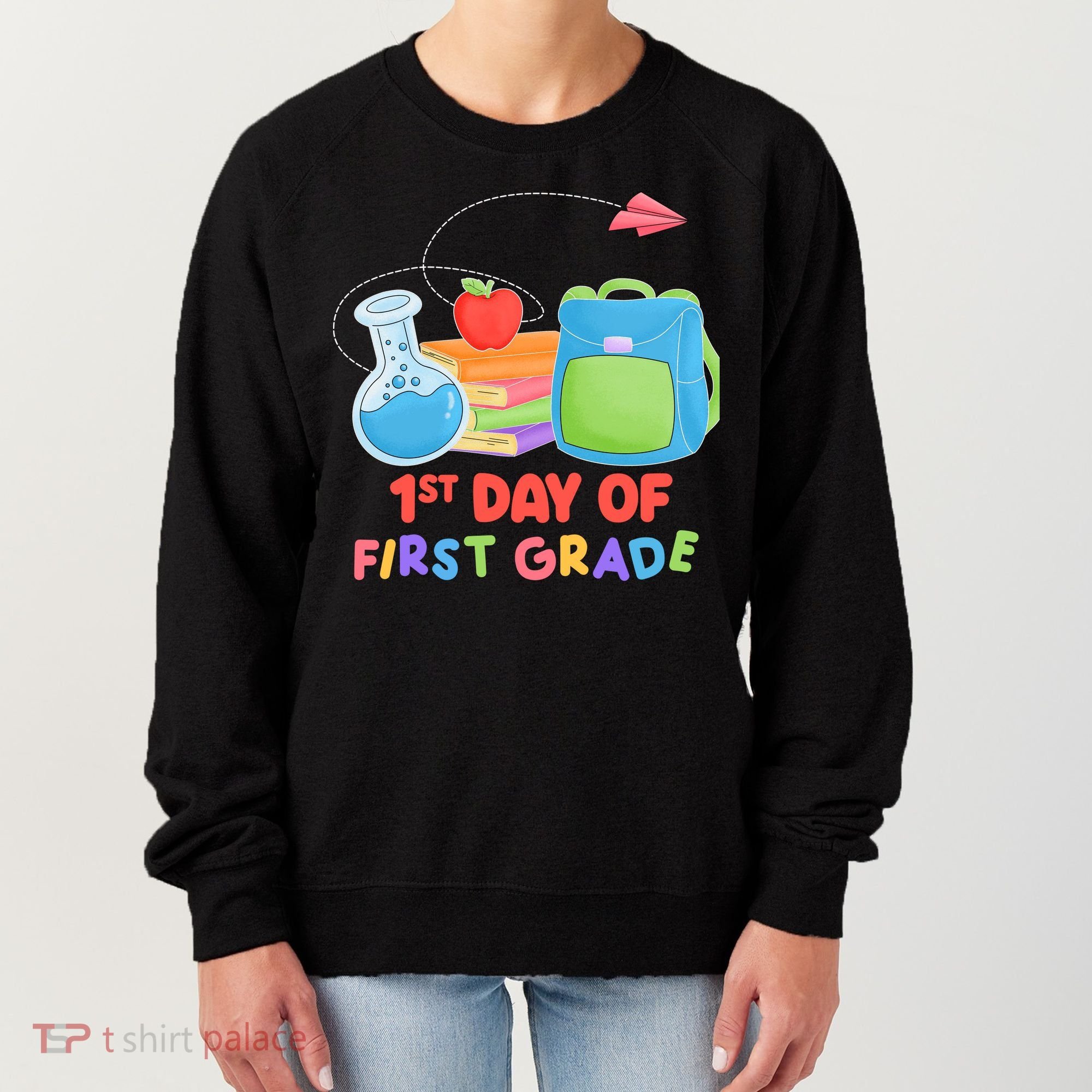 1st Day Of First Grade Cute Back To School Women's Sweatshirt