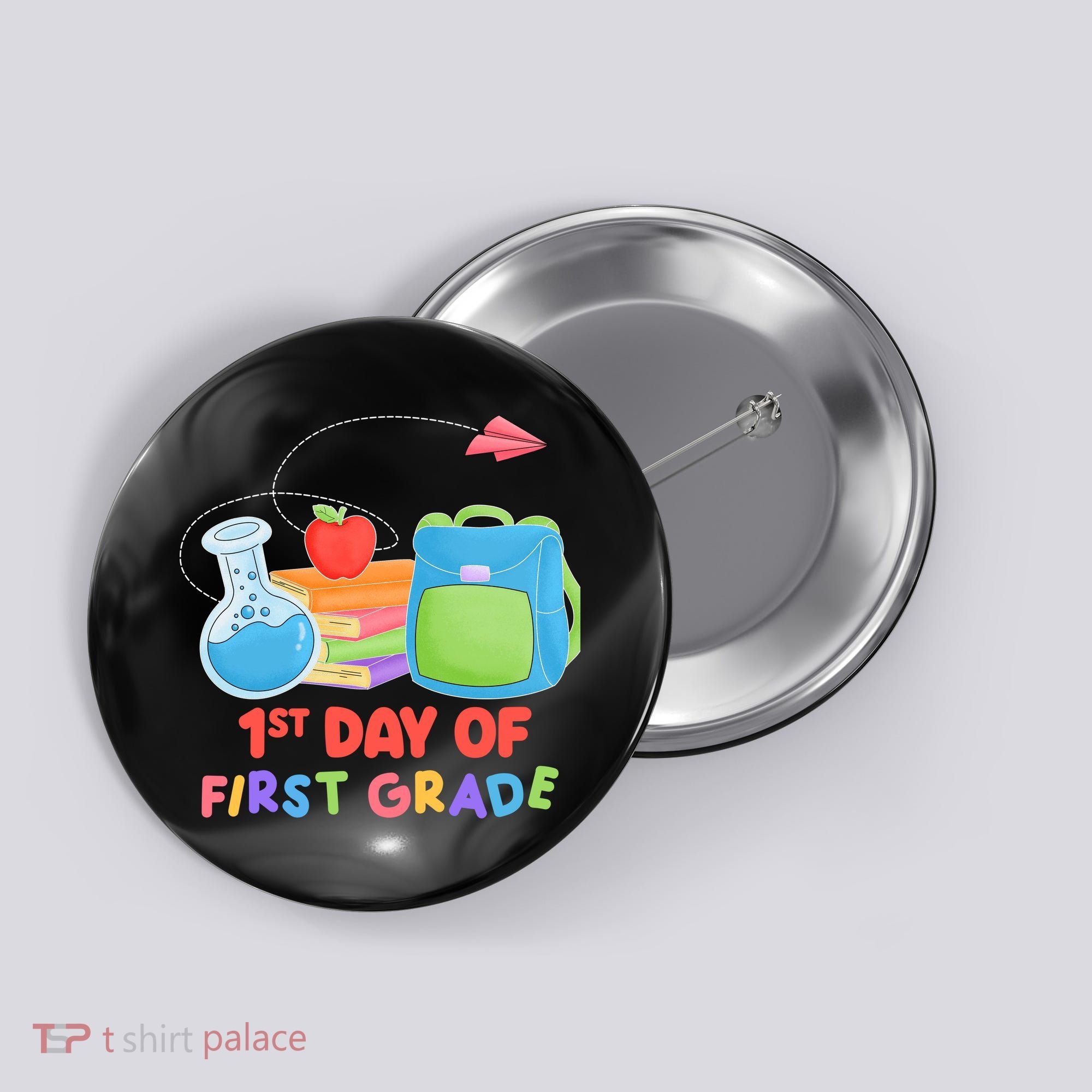 1st Day Of First Grade Cute Back To School Button