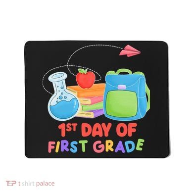 1st Day Of First Grade Cute Back To School Mousepad