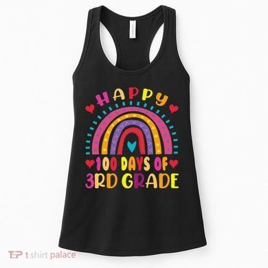 100 Day Of Third 3rd Grade Rainbow 100th Teacher Women's Tank Top