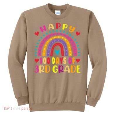 100 Day Of Third 3rd Grade Rainbow 100th Teacher Sweatshirt