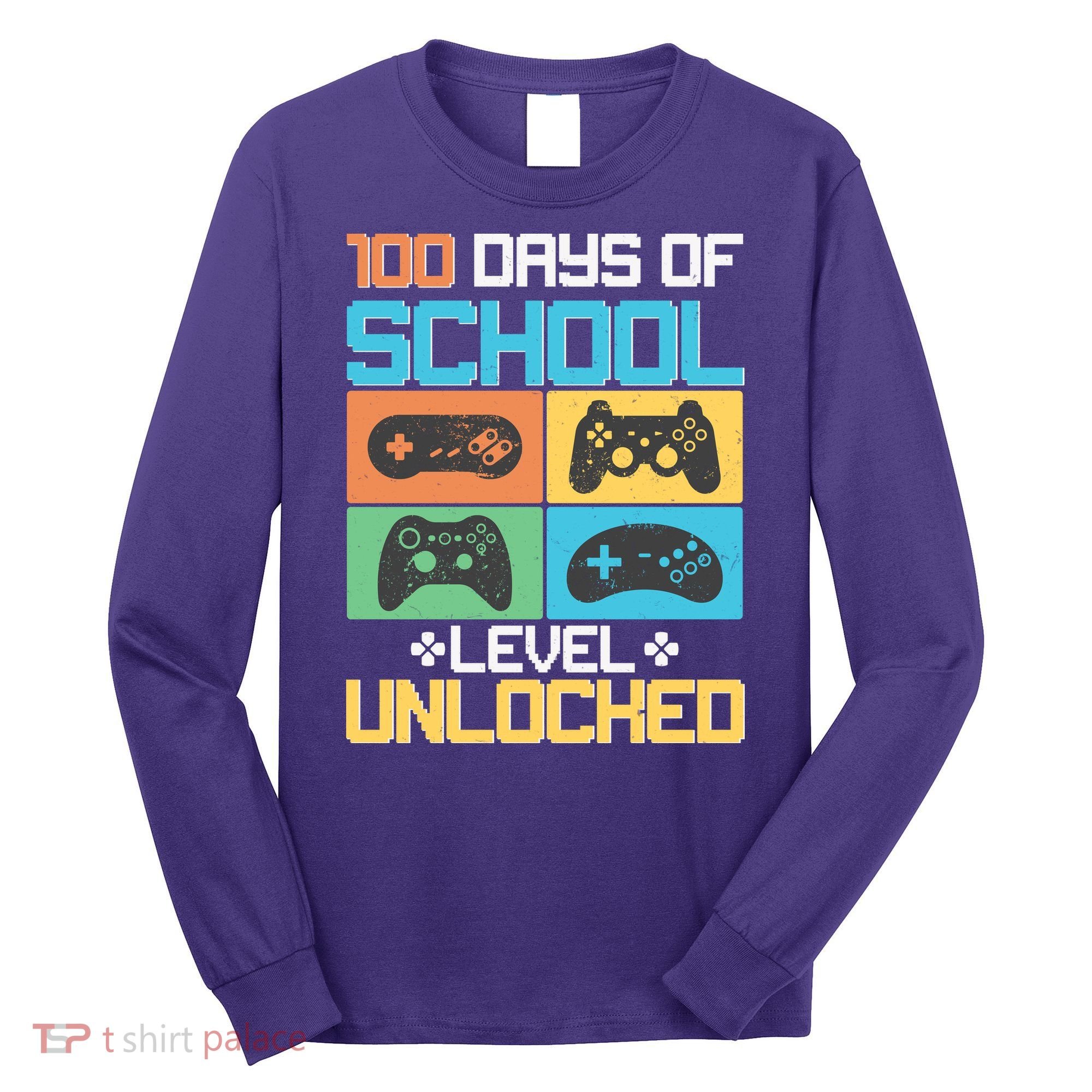 100 Days Of School Level Unlocked Video Game Fan Long Sleeve Shirt