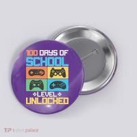 100 Days Of School Level Unlocked Video Game Fan Button thumb 0