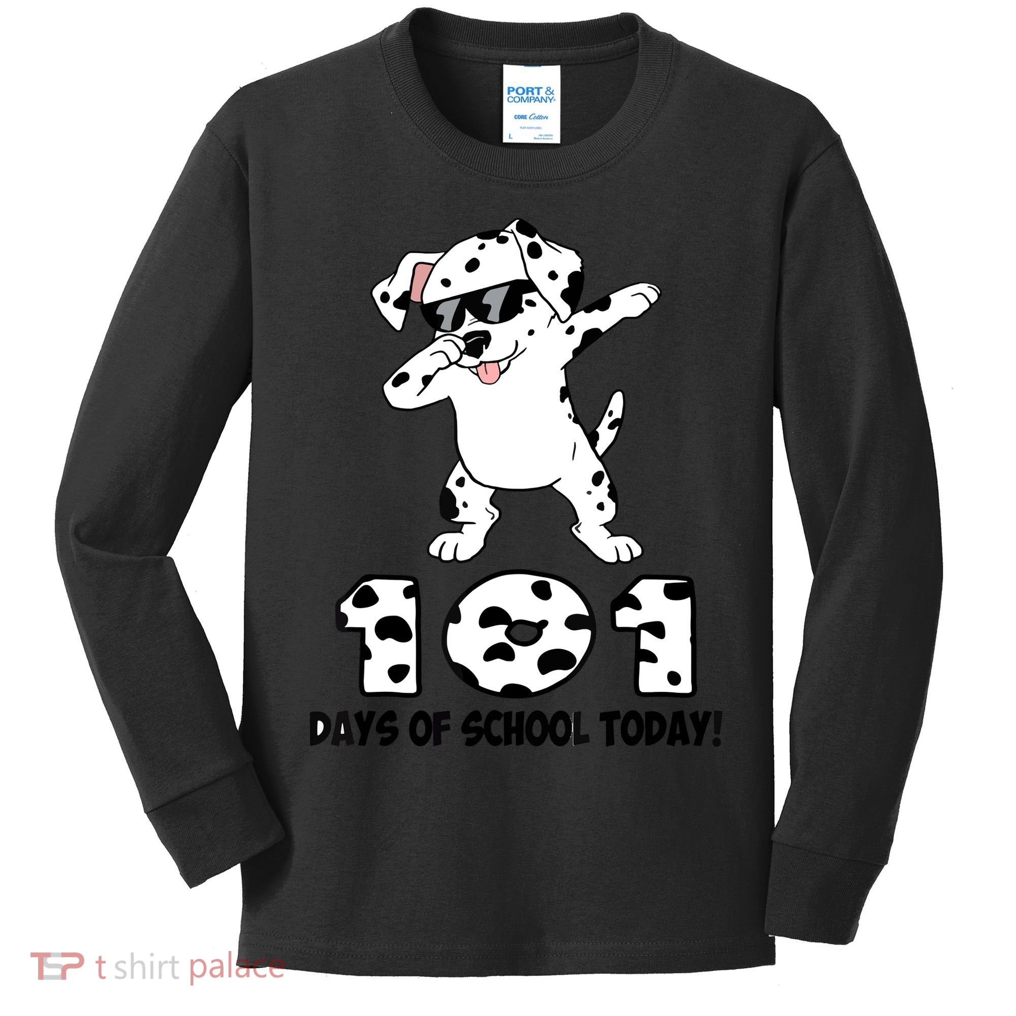 101 Days Of School Dabbing Dalmation Dog Teachers Kids Long Sleeve Shirt