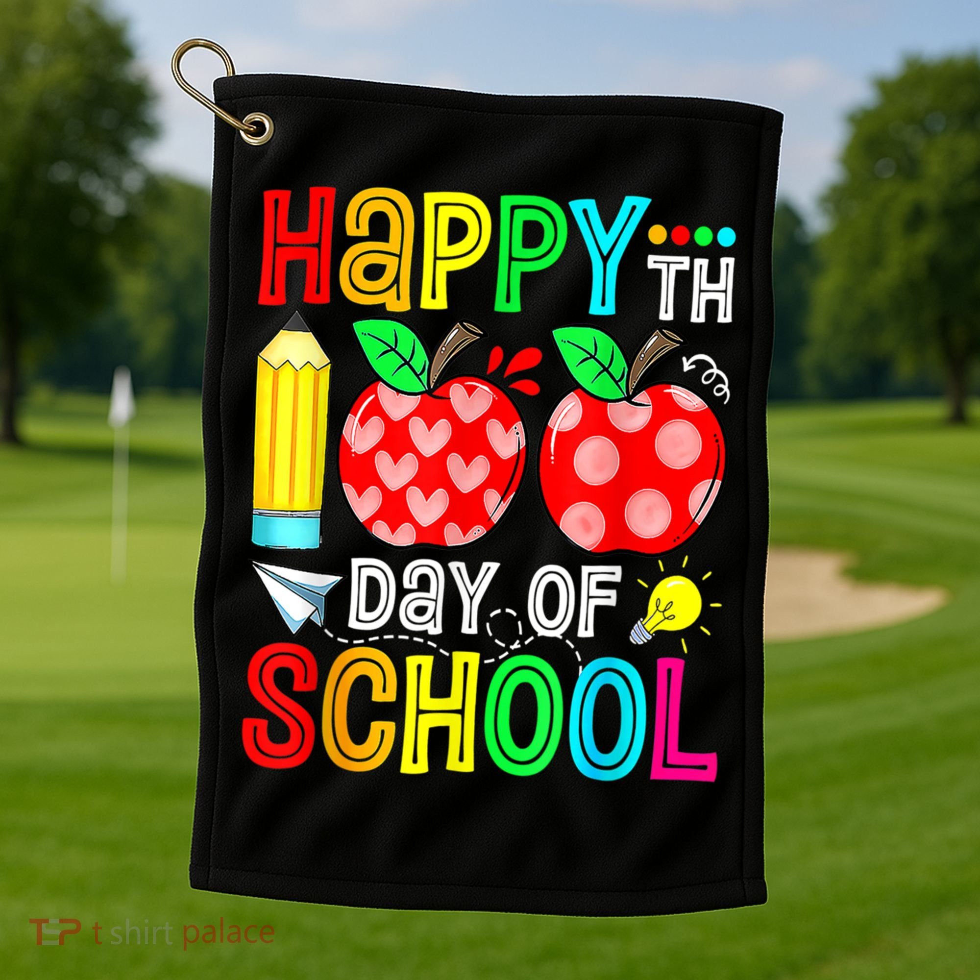 100th Day Of School Teachers Costume 100 Days Students Gift Golf Towel