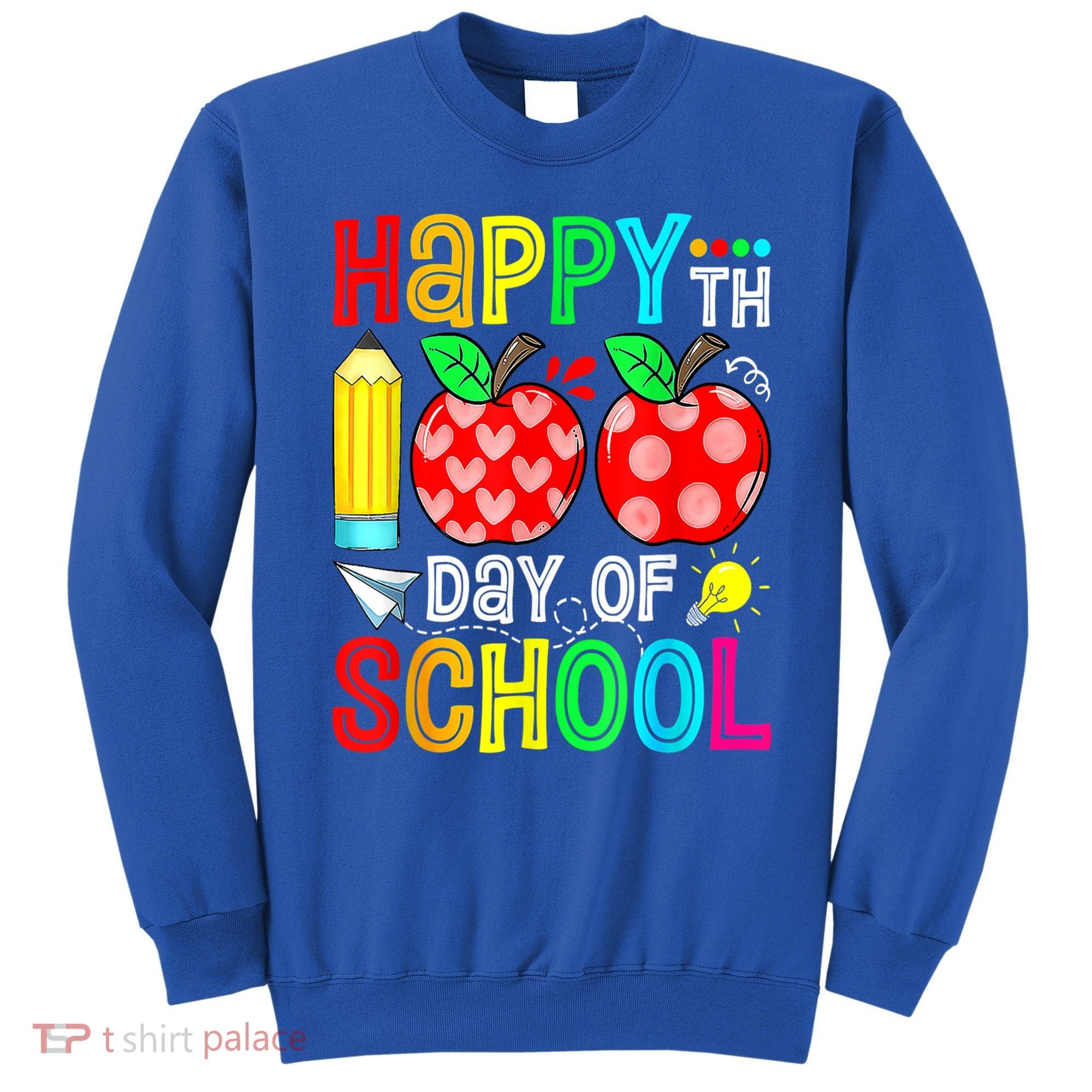 100th Day Of School Teachers Costume 100 Days Students Gift Sweatshirt