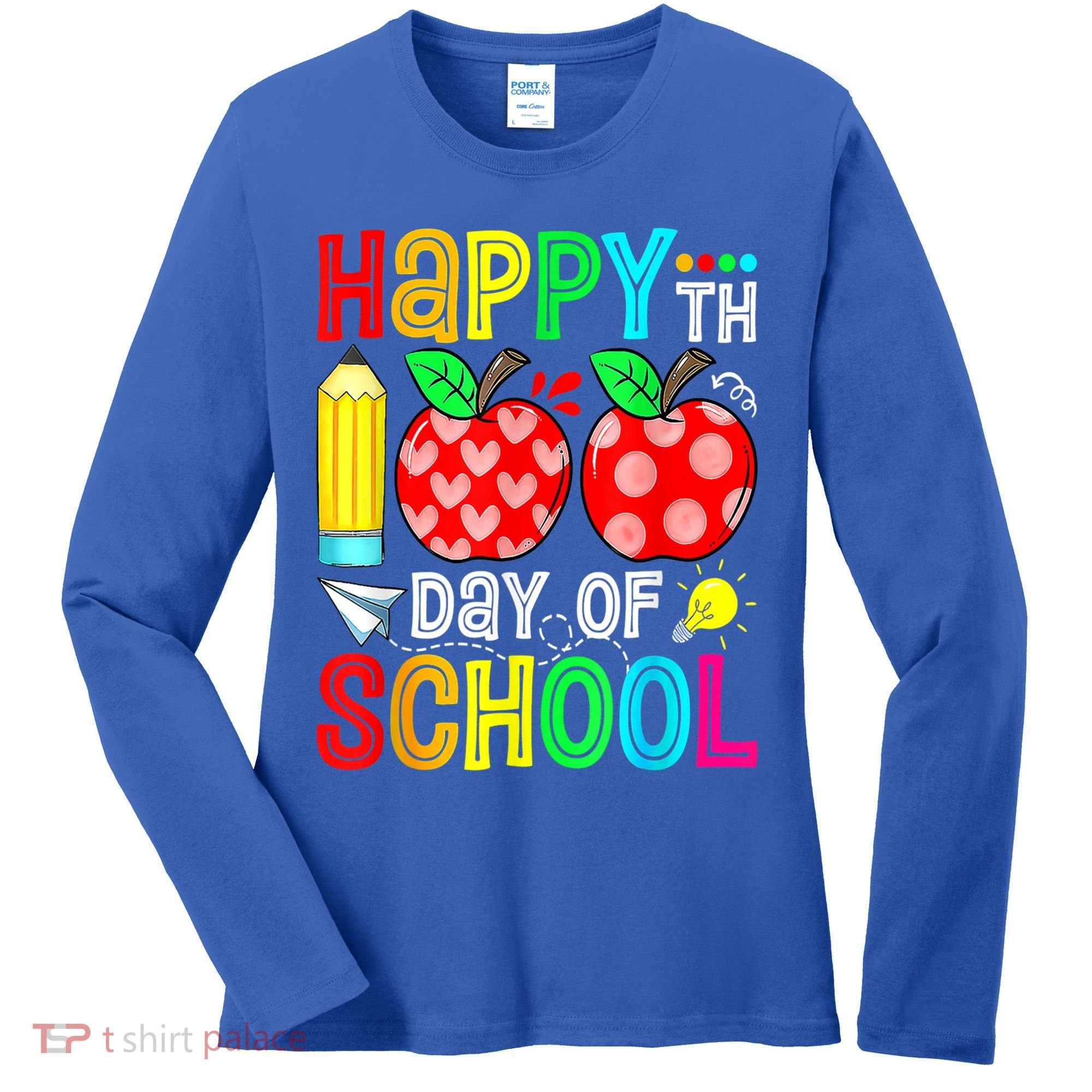 100th Day Of School Teachers Costume 100 Days Students Gift Women's Long Sleeve Shirt