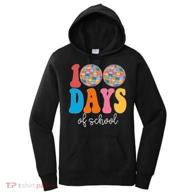 100 Days Of School Disco Celebration Women's Hoodie