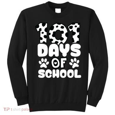 101 Days Of School Sweatshirt