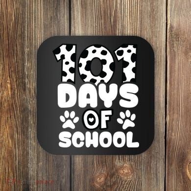 101 Days Of School Coaster